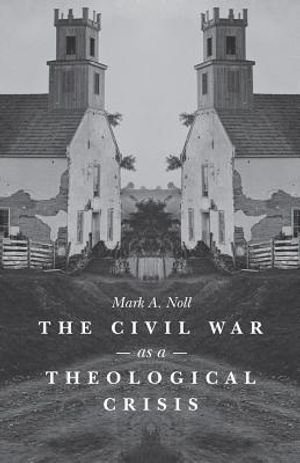 Civil War as a Theological Crisis image number 0