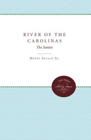 River of the Carolinas: The Santee image number 0