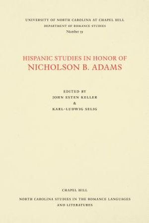 Hispanic Studies in Honor of Nicholson B. Adams image number 0