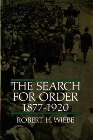 The Search for Order, 1877-1920 image number 0