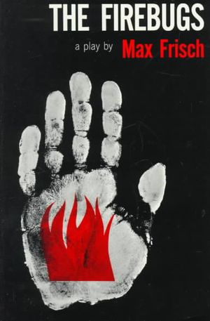 The Firebugs: A Morality Without a Moral image number 0