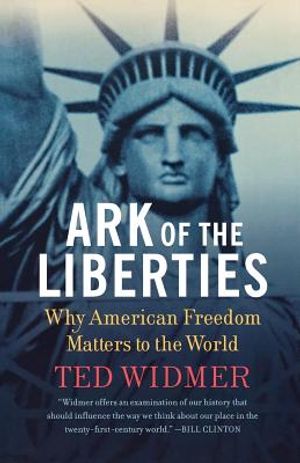 Ark of the Liberties: Why American Freedom Matters to the World image number 0