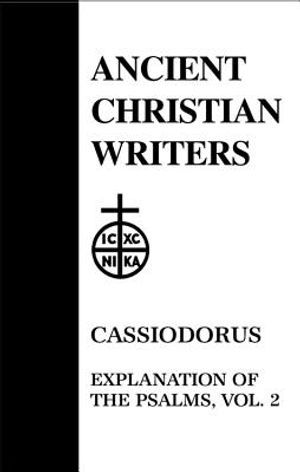 52. Cassiodorus, Vol. 2: Explanation of the Psalms image number 0