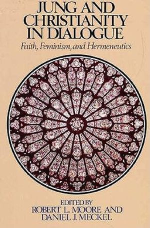 Jung and Christianity in Dialogue: Faith, Feminism, and Hermeneutics image number 0