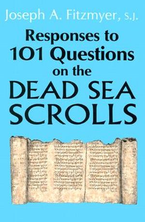 Responses to 101 Questions on the Dead Sea Scrolls image number 0