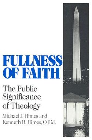 Fullness of Faith: The Public Significance of Theology image number 0