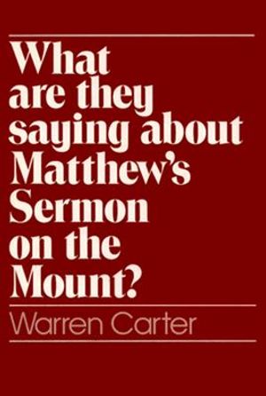 What Are They Saying about Matthew's Sermon on the Mount? image number 0