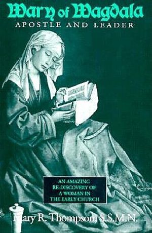 Mary of Magdala: Apostle and Leader image number 0