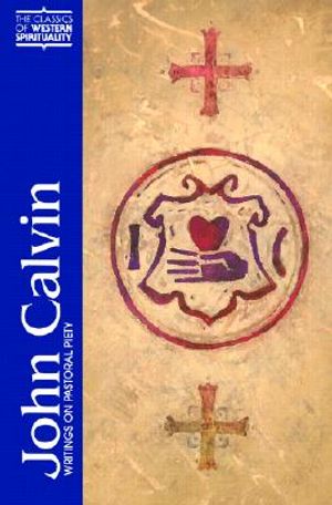 John Calvin: Writings on Pastoral Piety image number 0