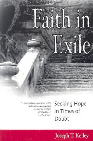 Faith in Exile: Seeking Hope in Times of Doubt image number 0