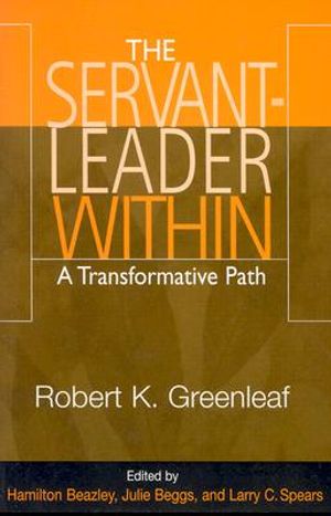 Servant Leader Within: A Transformative Path image number 0