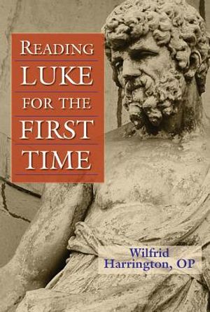 Reading Luke for the First Time image number 0