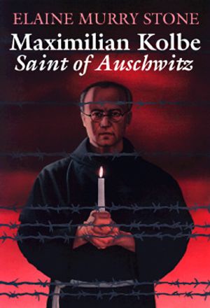 Maximilian Kolbe: Saint of Auschwitz image number 0