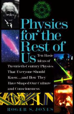 Physics for the Rest of Us image number 0