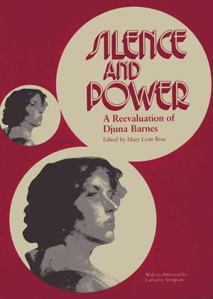 Silence and Power: A Reevaluation of Djuna Barnes image number 0