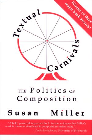 Textual Carnivals: The Politics of Composition image number 0