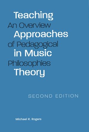 Teaching Approaches in Music Theory: An Overview of Pedagogical Philosophies image number 0