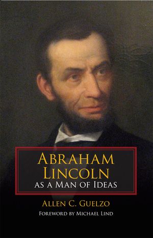 Abraham Lincoln as a Man of Ideas image number 0
