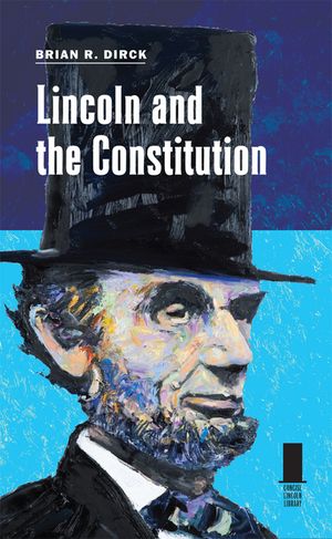 Lincoln and the Constitution image number 0
