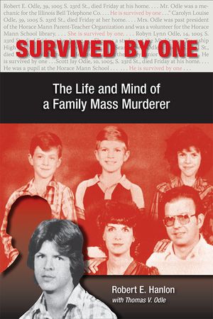Survived by One: The Life and Mind of a Family Mass Murderer image number 0