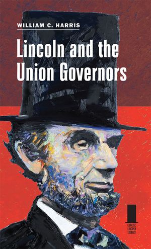 Lincoln and the Union Governors image number 0