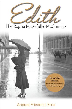 Edith: The Rogue Rockefeller McCormick image number 0