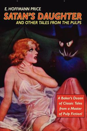 Pulp Classics: Satan's Daughter and Other Tales from the Pulps image number 0