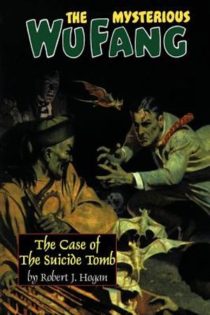 The Mysterious Wu Fang: The Case of the Suicide Tomb image number 0