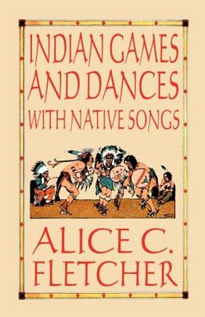 Indian Games and Dances with Native Songs image number 0