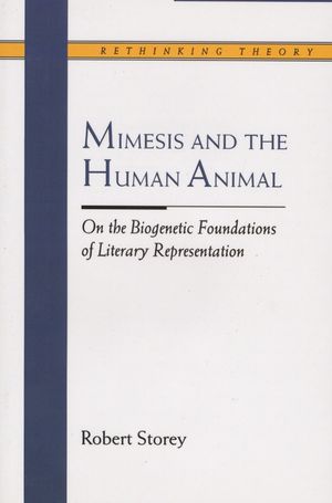 Mimesis and the Human Animal: On the Biogenetic Foundations of Literary Representation image number 0