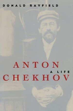 Anton Chekhov: A Life image number 0