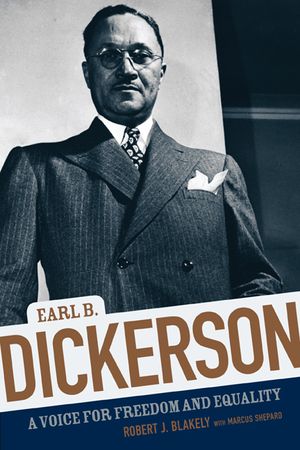Earl B. Dickerson: A Voice for Freedom and Equality image number 0