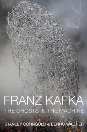 Franz Kafka: The Ghosts in the Machine image number 0