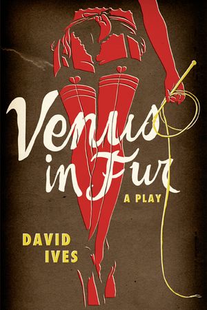 Venus in Fur: A Play image number 0
