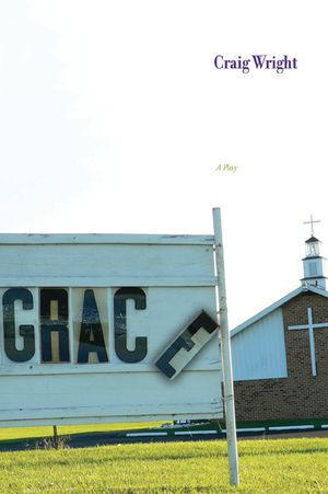 Grace: A Play image number 0