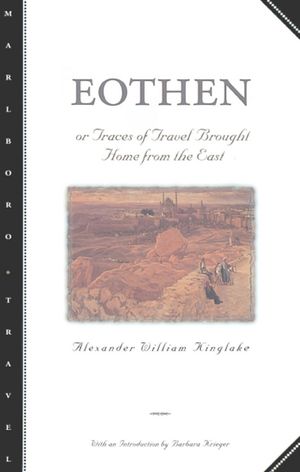 Eothen: Traces of Travel Brought Home from the East image number 0