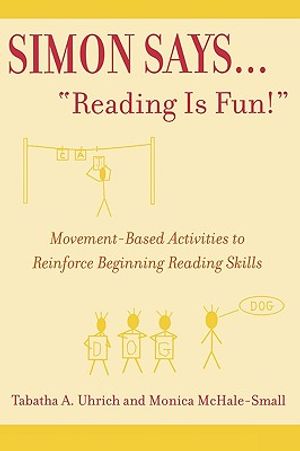 Simon Says...'Reading is Fun!': Movement-Based Activities to Reinforce Beginning Reading Skills image number 0