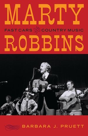 Marty Robbins: Fast Cars and Country Music image number 0