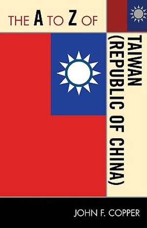 The A to Z of Taiwan (Republic of China) image number 0