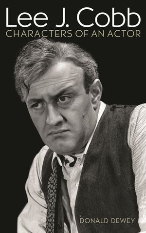 Lee J. Cobb: Characters of an Actor image number 0