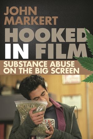 Hooked in Film: Substance Abuse on the Big Screen image number 0