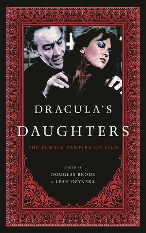 Dracula's Daughters: The Female Vampire on Film image number 0
