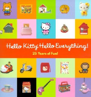 Hello Kitty, Hello Everything!: 25 Years of Fun image number 0