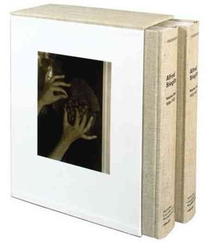 Alfred Stieglitz: - Volume I & II: The Alfred Stieglitz Collection of Photographs image number 0
