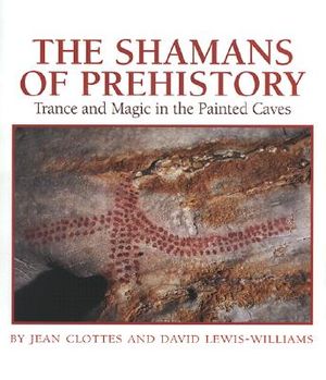 Shamans of Prehistory image number 0