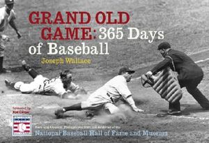 Grand Old Game: 365 Days of Baseball image number 0