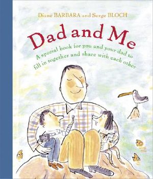 Dad and Me: A Special Book for You and Your Dad to Fill in Together and Share with Each Other image number 0