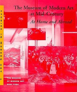 Museum of Modern Art of Mid-Century: Studies in Modern Art, Number 4 image number 0