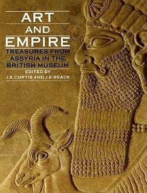 Art and Empire: Treasures from Assyria in the British Museum image number 0