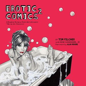 Erotic Comics 2: A Graphic History from the Liberated '70s to the Internet image number 0